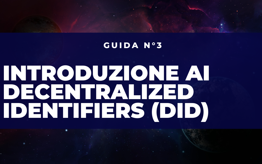 Cosa sono i decentralized identifiers