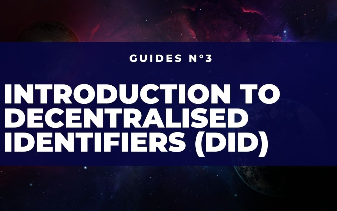 Introduction to Decentralized Identifiers (DID)