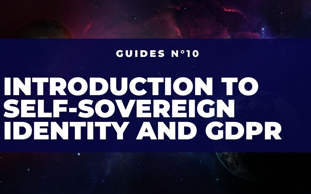 Introduction to Self-Sovereign Identity and GDPR