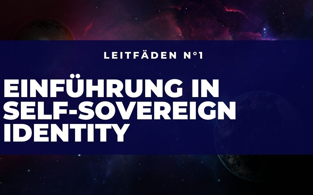 Einführung in Self-Sovereign Identity