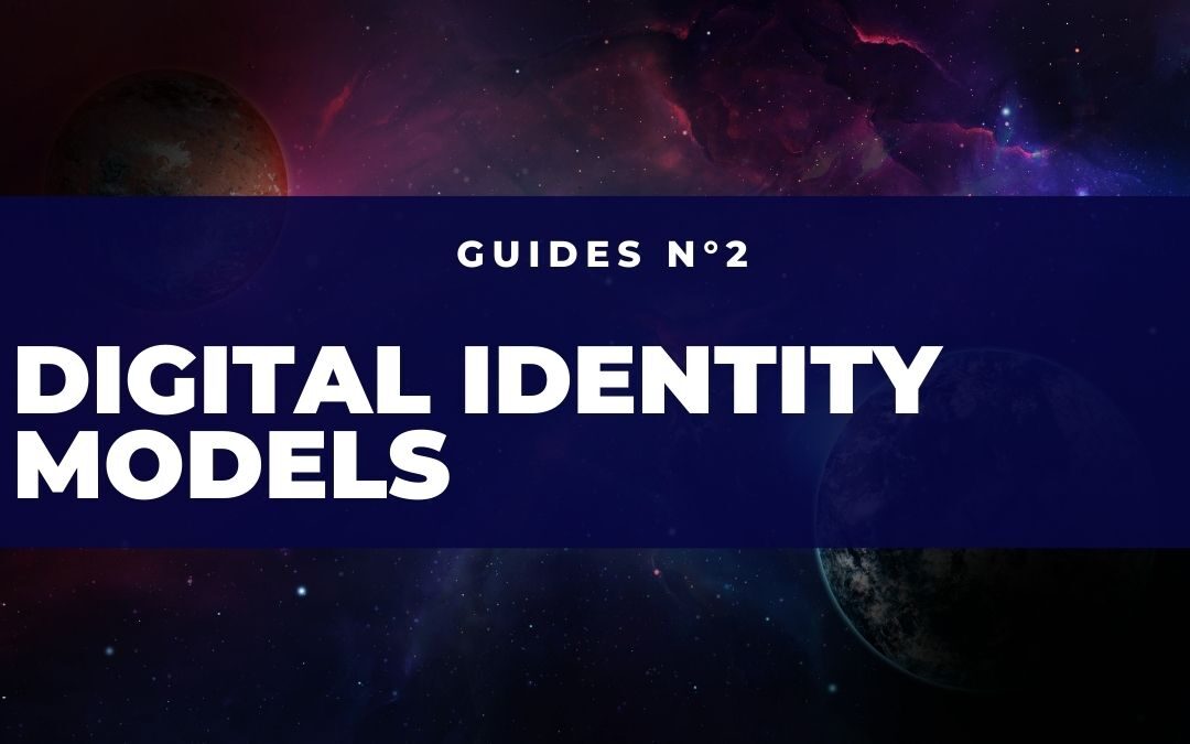 Digital Identity Models